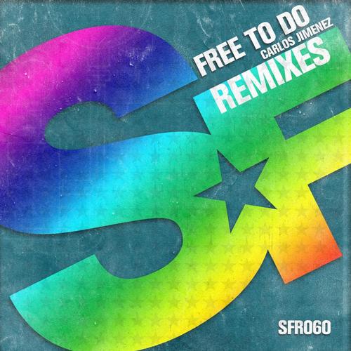 Carlos Jimenez - Free to Do (D-Kristo Remix) [Soulfreak Records].mp3