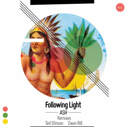 Following Light - Ash (Ted Stinson Remix).mp3