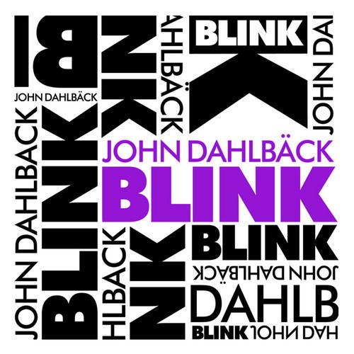 John Dahlback - Blink (Johnes & Peterpan Bootleg) [2013]
