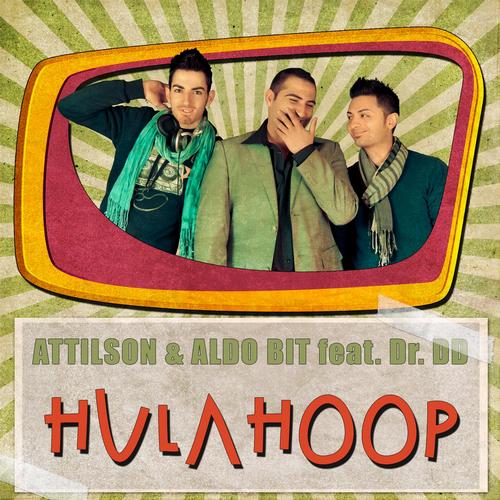 Attilson, Aldo Bit, Dr. DD - Hula Hoop (Christopher Vitale Mix).mp3
