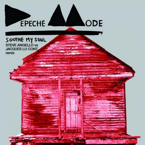 Depeche Mode - Soothe My Soul (Steve Angello vs. Jacques Lu Cont Remix).mp3