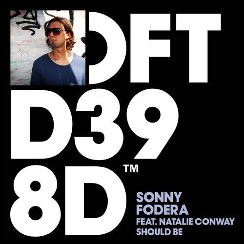 Sonny Fodera feat. Natalie Conway - Should Be (Original Mix).mp3