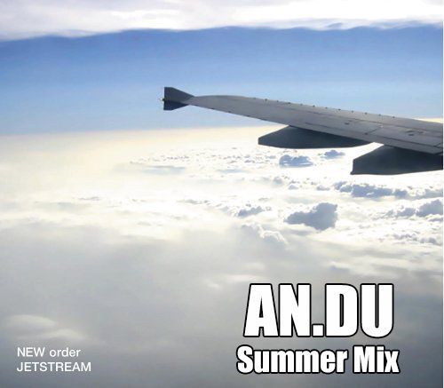 New Order - Jetstream (AN.DU Summer Mix).mp3