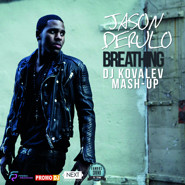 Jason Derulo vs. Dj V1t & Syntheticsax - Breathing (Dj Kovalev Chillout Mash-Up) [2013]