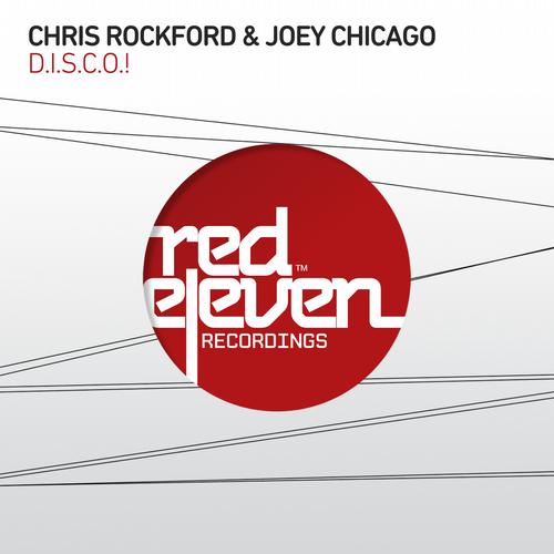 Chris Rockford, Joey Chicago - D.I.S.C.O.! (Agent Stereo 'wants too' Remix).mp3