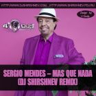 Sergio Mendes � Mas Que Nada (DJ Shirshnev Remix) [2013]