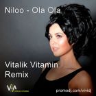 Niloo - Ola Ola (Vitalik Vitamin Remix) [2013]