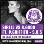 Sirell vs R. Good ft. Polina Griffith - Sos (DJ ���� & DJ Zak Mash-Up) [2013]
