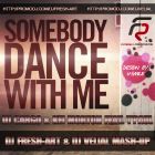 Dj Cargo vs. Alex Shik & Fresh Brothers - SomeBody Dance With Me (Dj Fresh-Art & Dj Velial Mash-Up) [2013]