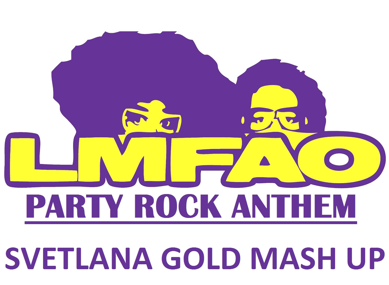 LMFAO - Party Rock Anthem (DJ Svetlana Gold Mash Up).mp3
