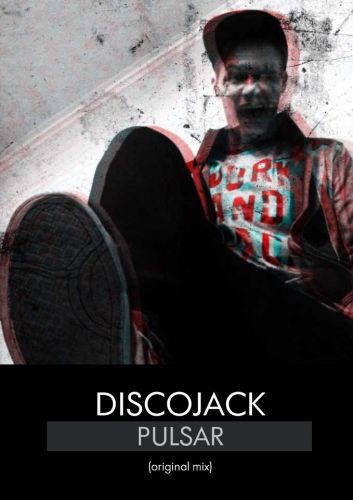 Discojack - Pulsar (Original Mix) [2013]