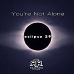 Eclipse 29 - You're Not Alone (Main Vocal Mix) [2007]