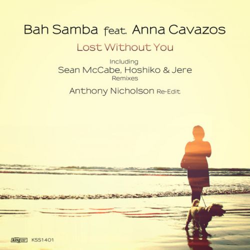 Bah Samba feat. Anna Cavazos - Lost Without You (Sean McCabe Classic Mix).mp3