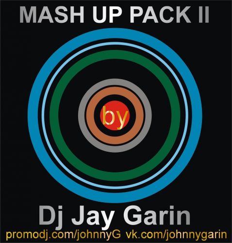 Dj Jay Garin - Mash Up Pack II [2013]
