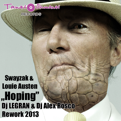 Swayzak & Louie Austen - Hoping (Dj Legran & Dj Alex Rosco Rework) [2013]