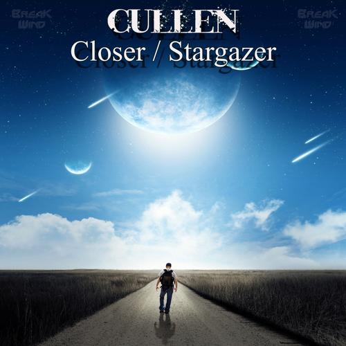 Cullen - Closer / Stargazer [2013]