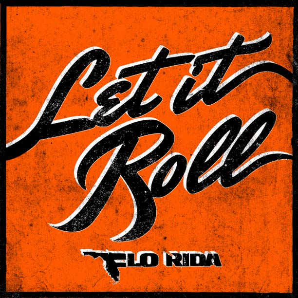 Flo Rida - Let It Roll (Estio Mash-Up) [2013]