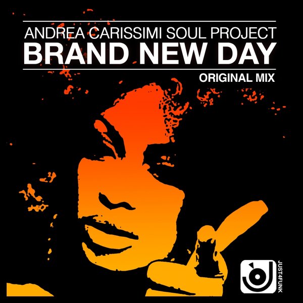 Andrea Carissimi Soul Project - Brand New Day (Original Mix) [2013]
