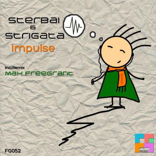 Sterbai & Strigata - Impulse (Max Freegrant Remix).mp3