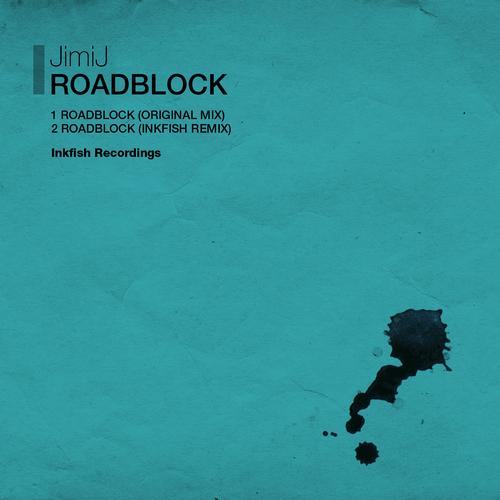 JimiJ - Roadblock (Inkfish Mix).mp3