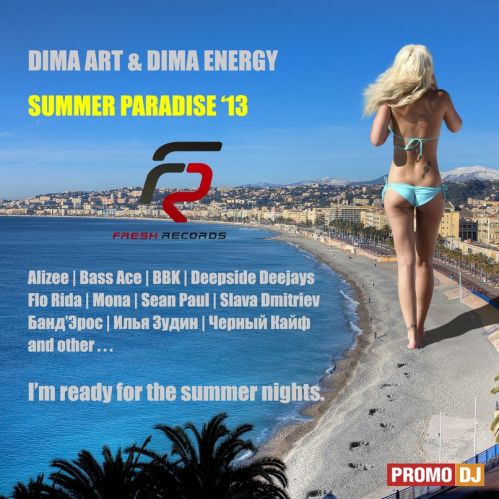 Dima Energy & Dima Art - Summer Paradise (2013)