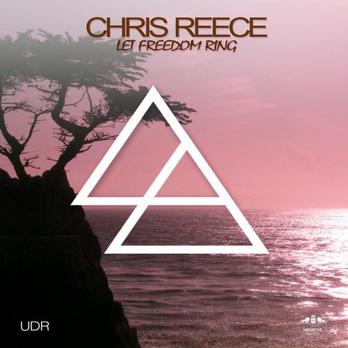 Chris Reece - Let Freedom Ring (Original Mix).mp3