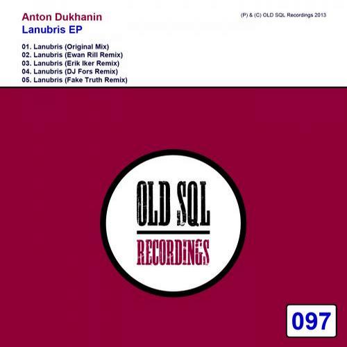 Anton Dukhanin - Lanubris (Release) [2013]