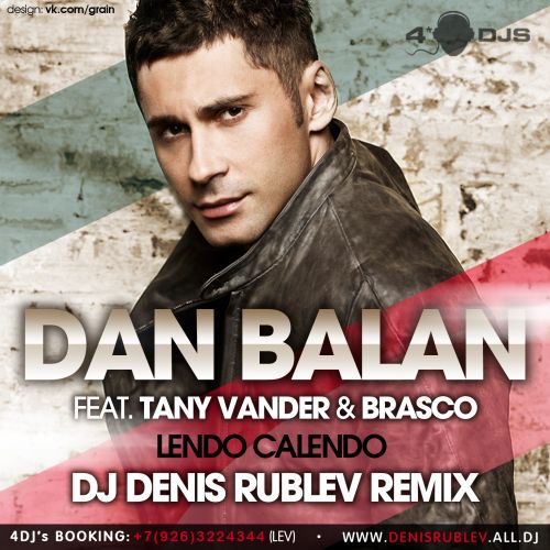 Dan Balan - Lendo Calendo (Dj Denis Rublev Remix).mp3
