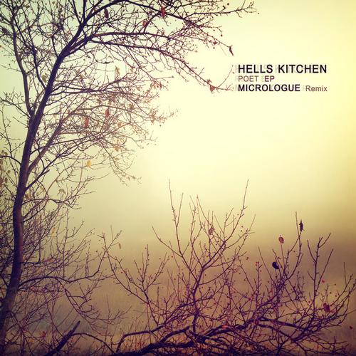 Hells Kitchen - Poet (Micrologue Remix).mp3