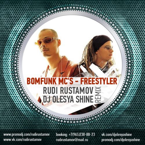 Bomfunk Mc's - Freestyler (Rudi Rustamov & Dj Olesya Shine Remix) [2013]