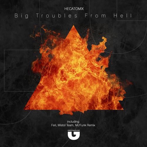 Hecatomix - Big Troubles From Hell.mp3