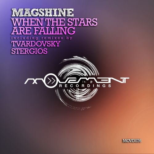 Magshine - When The Stars Are Falling (Tvardovsky; Stergios Remix's) [2013]