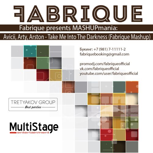 Avicii, Arty, Arston - Take Me Into The Darkness (Fabrique Mashup) [2013]
