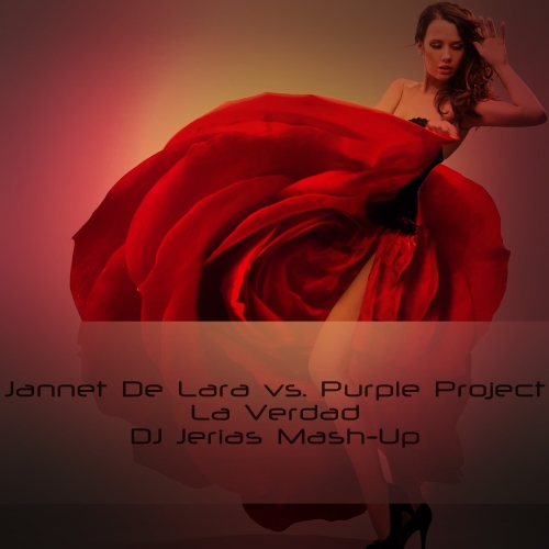 Jannet De Lara vs. Purple Project - La Verdad (DJ Jerias Mash-Up) [2013]