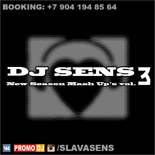 DJ SENS - New Season Mash Up's Vol.3 [2013]