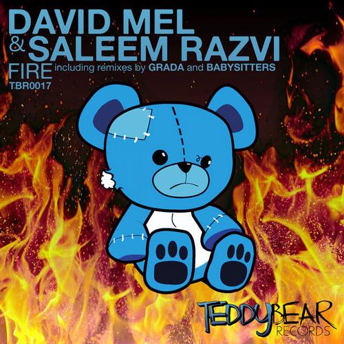 Saleem Razvi & David Mel - Fire (Babysitters Remix)  [2013]