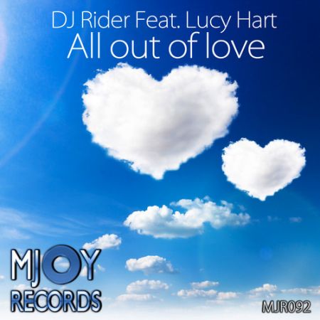DJ Rider feat. Lucy Hart - All Out Of Love (Nopopstar Remix) [Mjoy Records].mp3