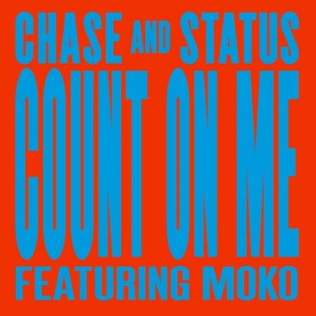 Chase & Status feat. Moko - Count On Me (Nathan C Remix) [Virgin EMI].mp3