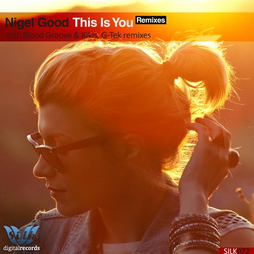 Nigel Good - This Is You (G-Tek Remix).mp3