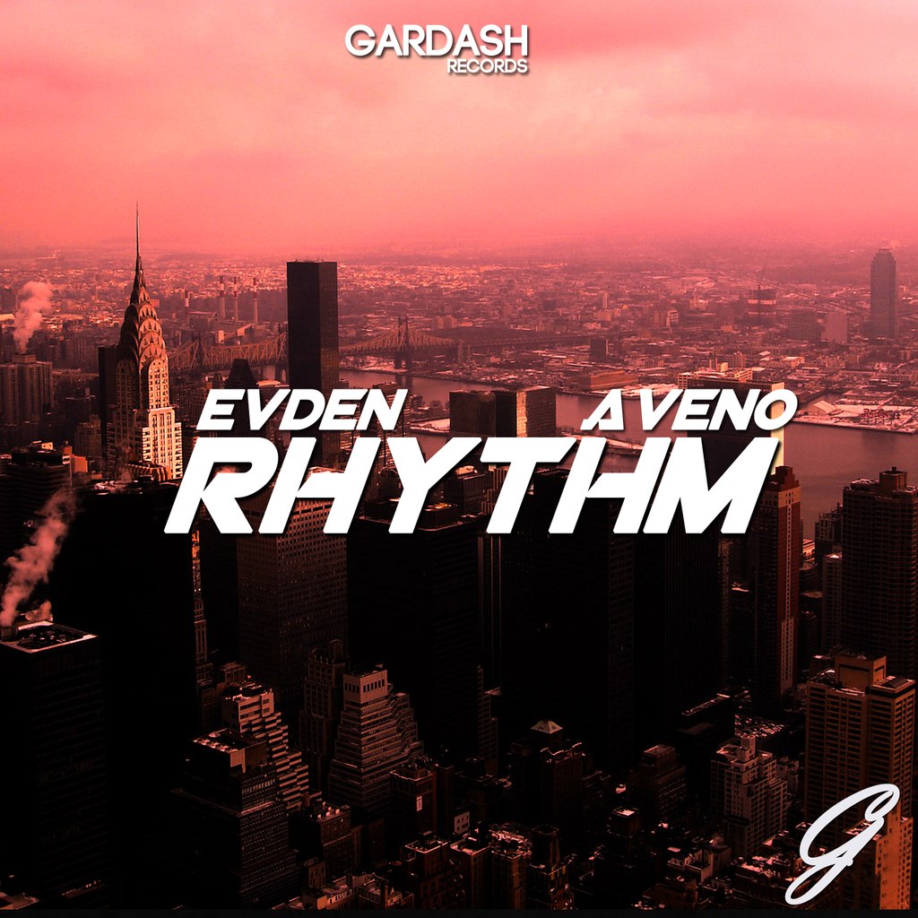 Evden & Aveno - Rhythm (Original Mix) [2013]