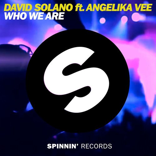 David Solano feat. Angelika Vee - Who We Are (Original Mix) [2013]