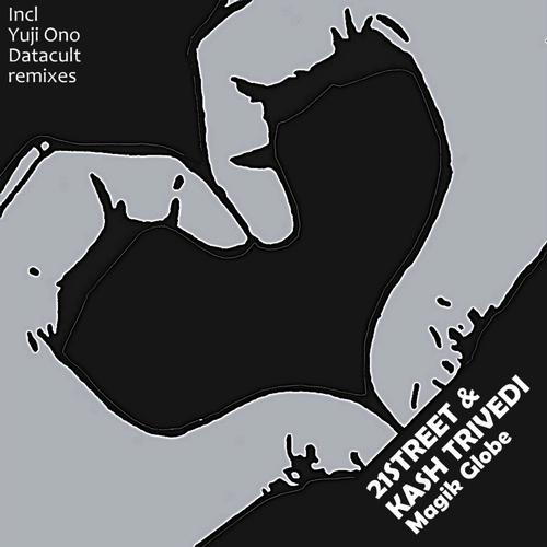 21street & Kash Trivedi - Magik Globe (Yuji Ono Remix).mp3