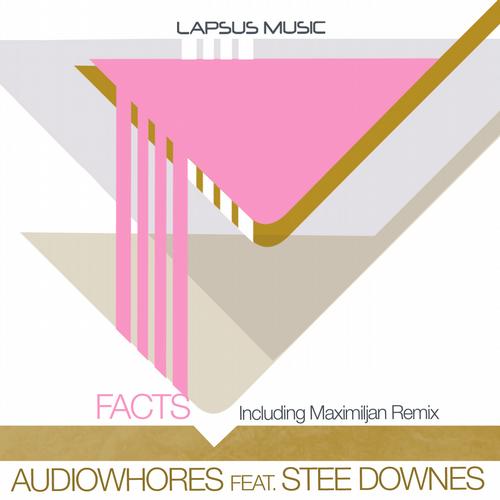 Audiowhores feat. Stee Downes - Facts (Deep Vibe).mp3