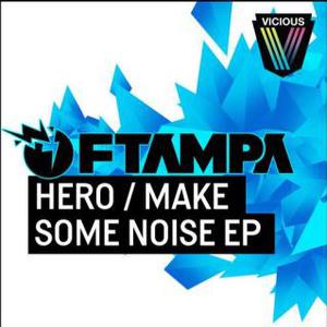 Ftampa - Make Some Noise (Original Mix) [2013]