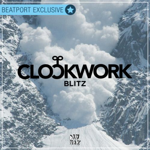 Clockwork - Blitz (Original Mix) [2013]