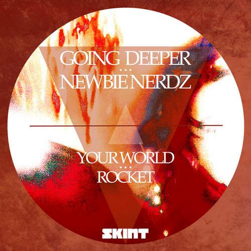Going Deeper & Newbie Nerdz - Rocket.mp3
