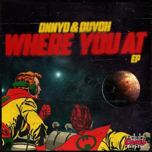 Duvoh & DNNYD - Where You At (Zoofunktion Remix).mp3