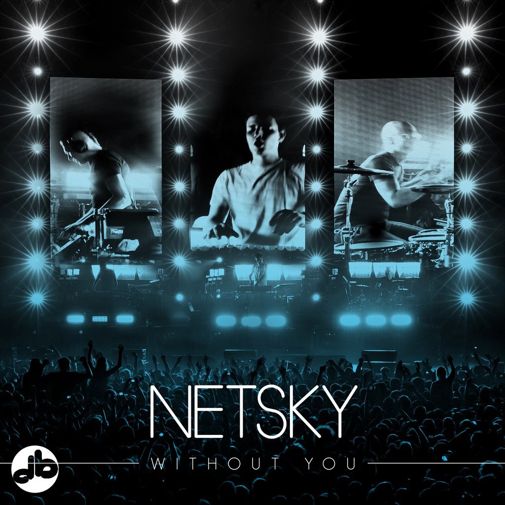Netsky  Without You