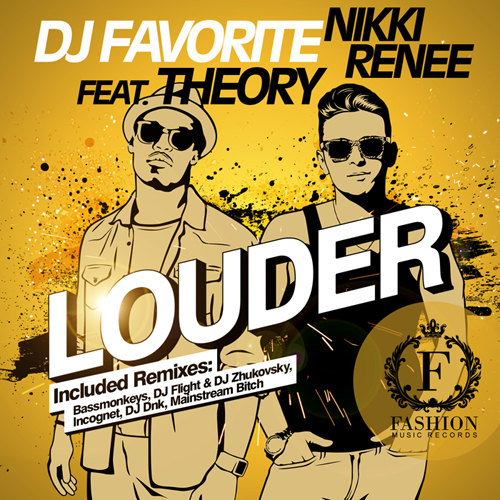 DJ Favorite, Nikki Renee feat. Theory - Louder (lub Radio Edit).mp3