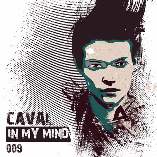 Caval-In My Mind (Original Mix) [2013]